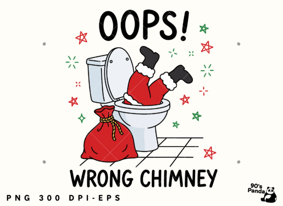Funny Christmas Oops Wrong Chimney Png: A Graphic for Creative Projects